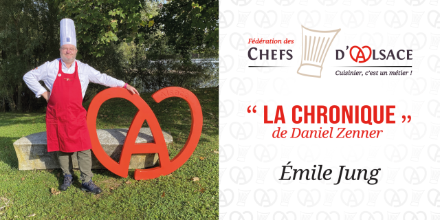 La Chronique de Daniel Zenner : Hommage à Emile Jung