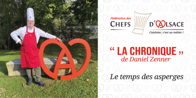 La Chronique de Daniel Zenner : Le temps des Asperges