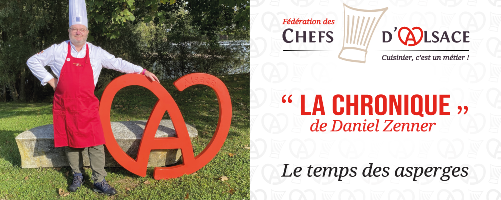 La Chronique de Daniel Zenner : Le temps des Asperges