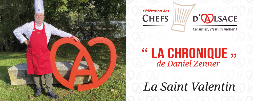 La Chronique de Daniel Zenner : La Saint Valentin